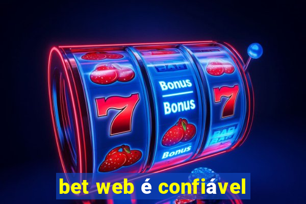 bet web é confiável