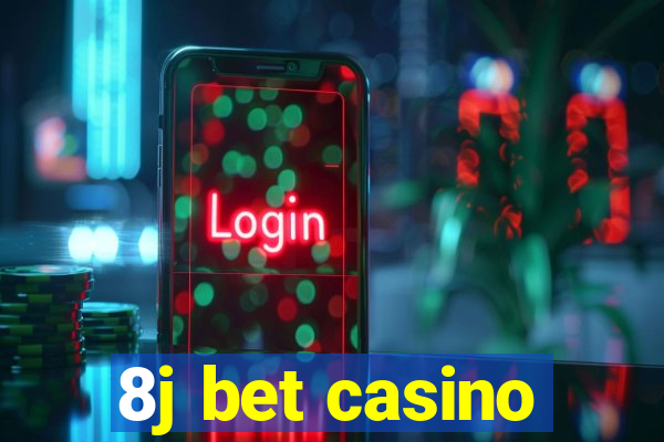 8j bet casino