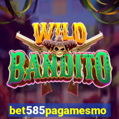 bet585pagamesmo