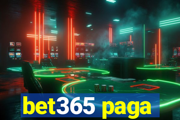 bet365 paga