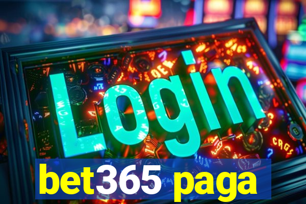 bet365 paga