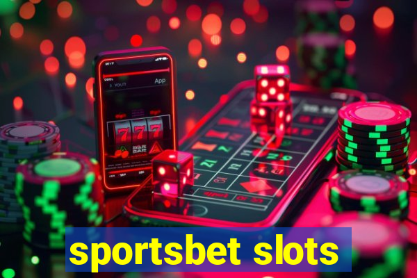 sportsbet slots