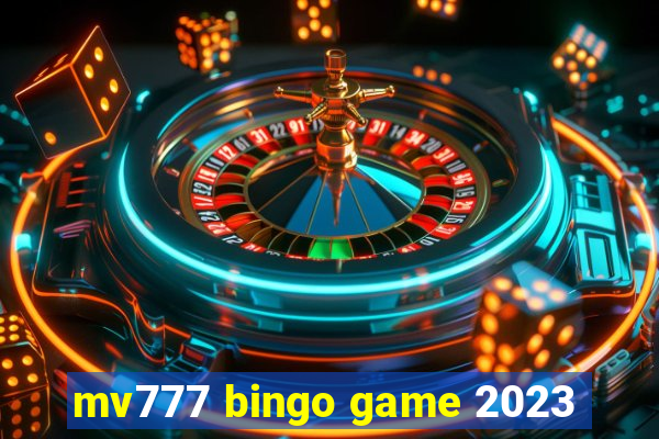 mv777 bingo game 2023