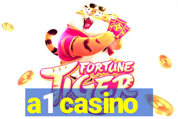 a1 casino