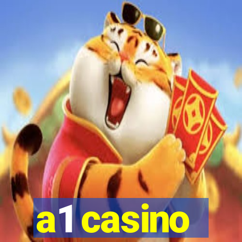 a1 casino