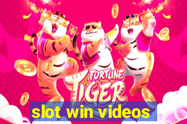 slot win videos