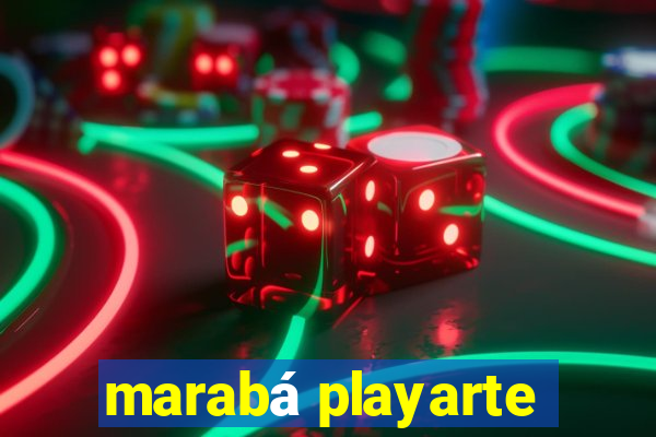 marabá playarte