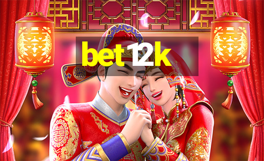 bet12k