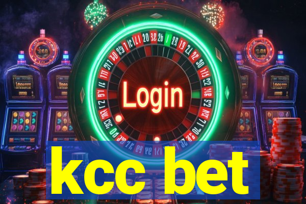 kcc bet