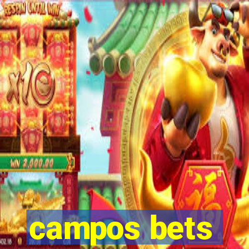 campos bets