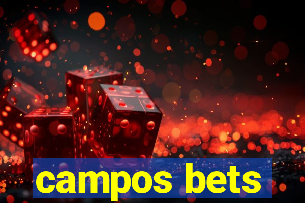 campos bets