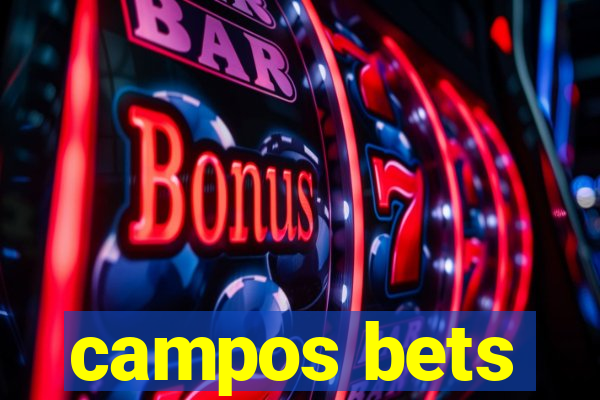 campos bets