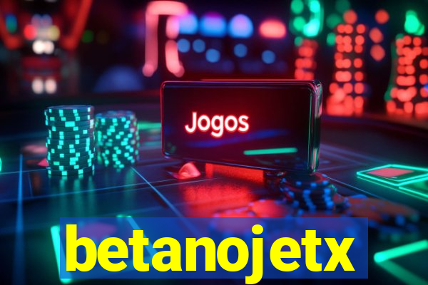 betanojetx