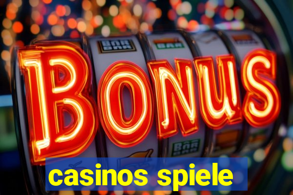 casinos spiele