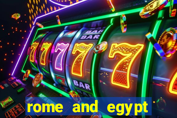 rome and egypt slot machine