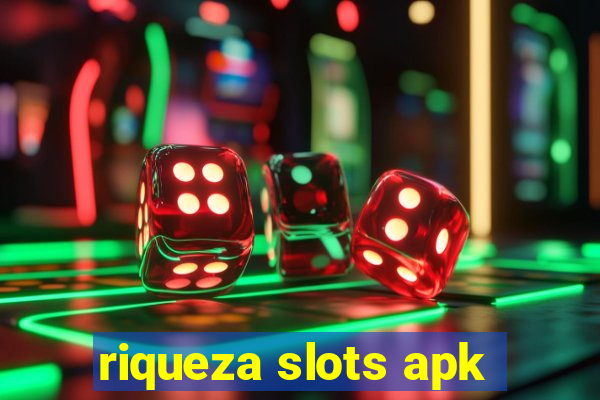 riqueza slots apk