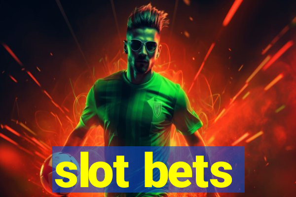 slot bets