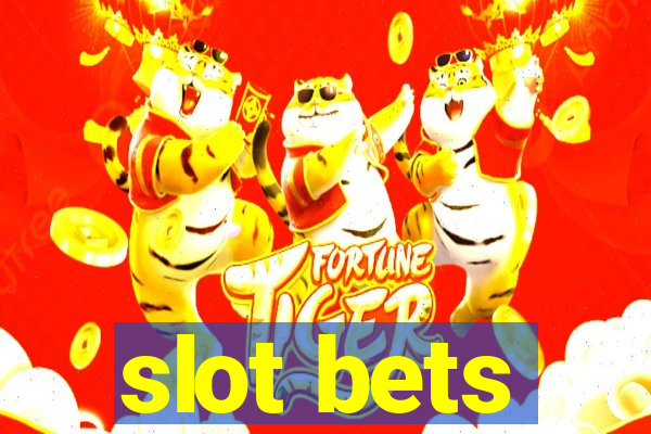 slot bets