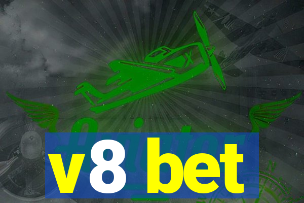 v8 bet