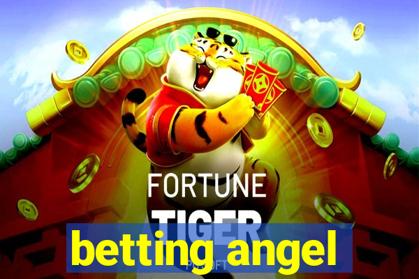 betting angel