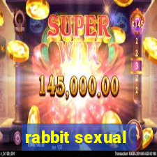 rabbit sexual