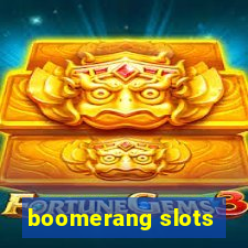 boomerang slots