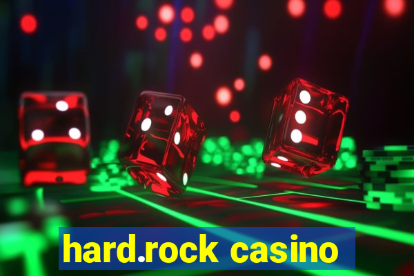 hard.rock casino