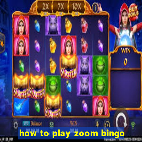 how to play zoom bingo