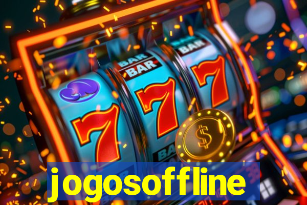 jogosoffline