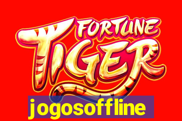 jogosoffline