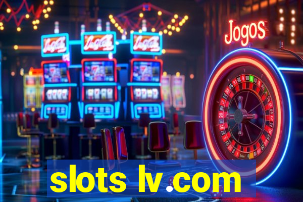 slots lv.com