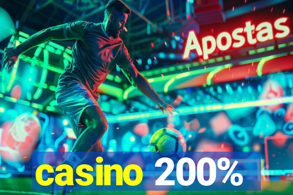 casino 200%