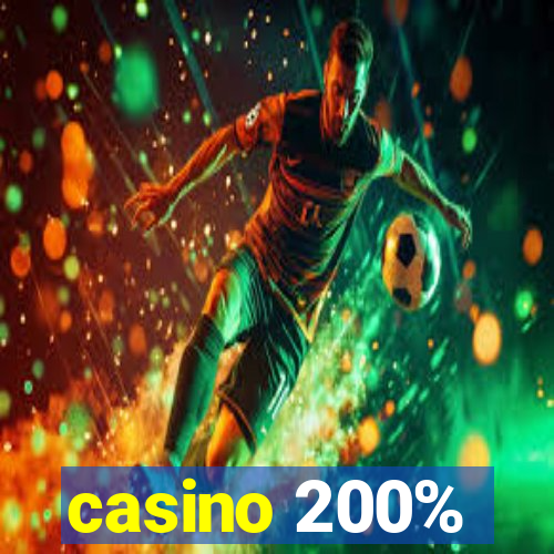 casino 200%