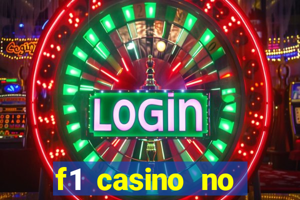 f1 casino no deposit bonus