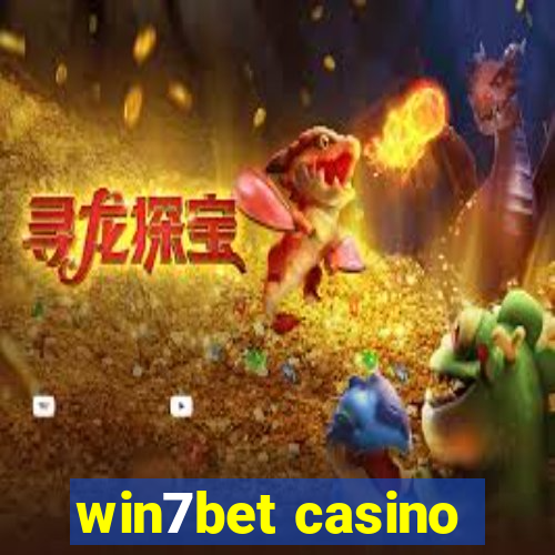 win7bet casino