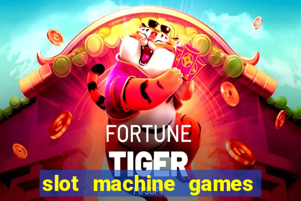 slot machine games for computer