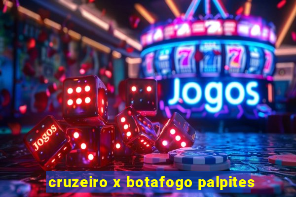 cruzeiro x botafogo palpites