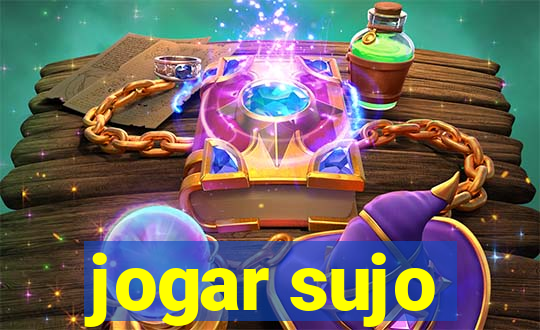 jogar sujo