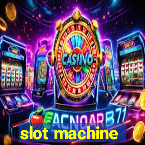 slot machine