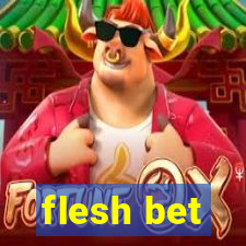 flesh bet