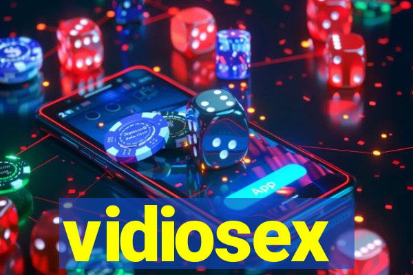 vidiosex