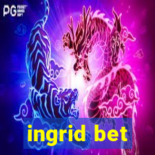 ingrid bet