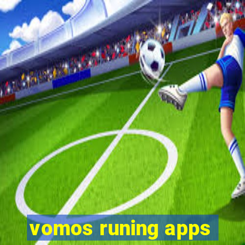 vomos runing apps