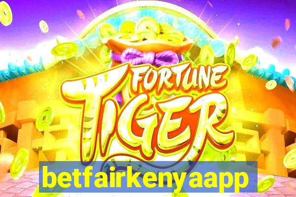 betfairkenyaapp