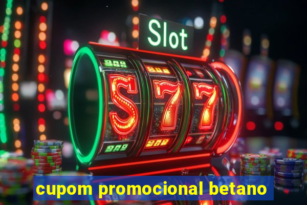 cupom promocional betano