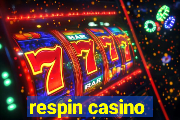 respin casino