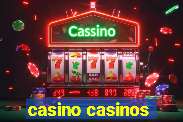 casino casinos