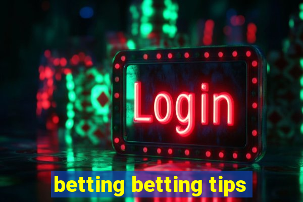 betting betting tips