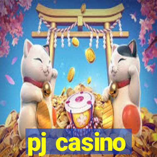 pj casino