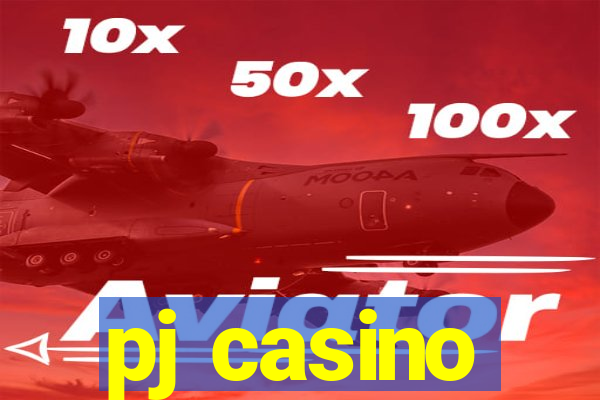 pj casino